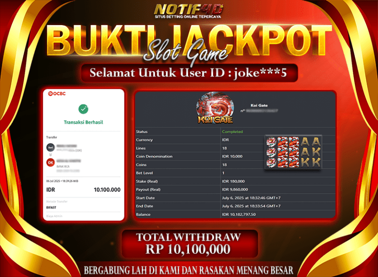 Jackpot Koi Gate NOTIF4D – 06 July: Rp 10,100,000 Langsung Cair!