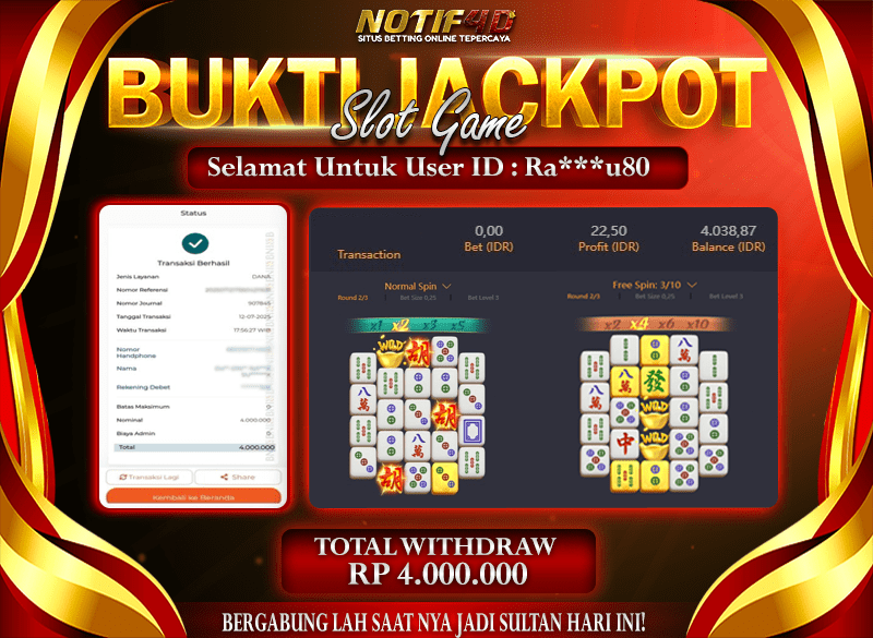Jackpot Mahjong Ways 2 NOTIF4D – 12 July: Rp 4,000,000 Langsung Cair!