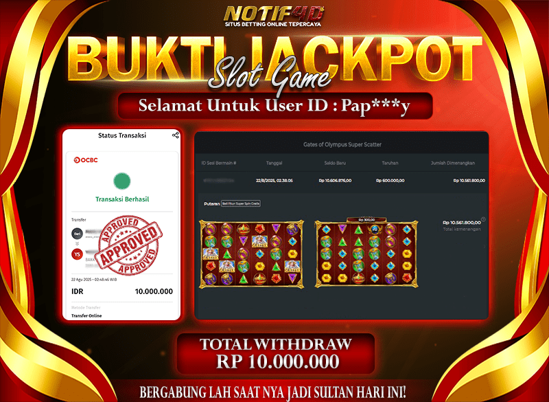 Jackpot Gates of Olympus Super Scatter NOTIF4D – 22 Agustus : Rp 10,000,000 Langsung Cair!