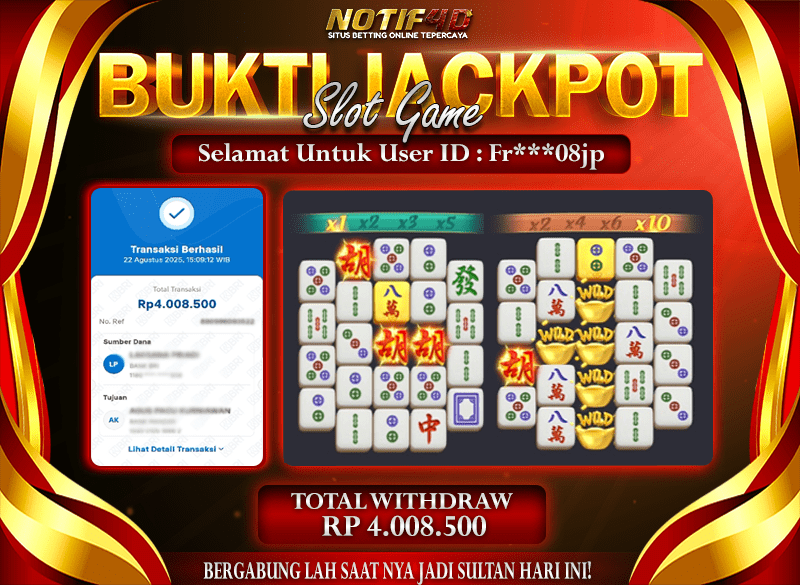 Jackpot Mahjong Ways NOTIF4D – 22 Agustus : Rp 4,008,500 Langsung Cair!